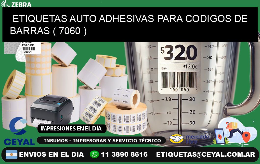 ETIQUETAS AUTO ADHESIVAS PARA CODIGOS DE BARRAS ( 7060 )