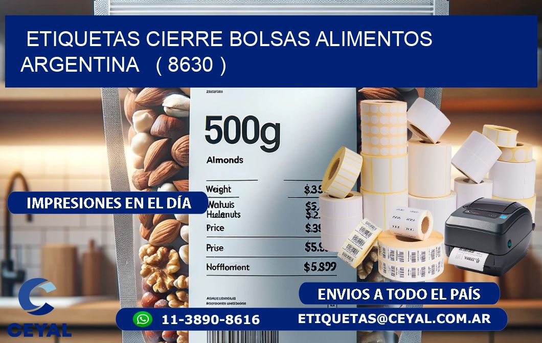 ETIQUETAS CIERRE BOLSAS ALIMENTOS ARGENTINA   ( 8630 )