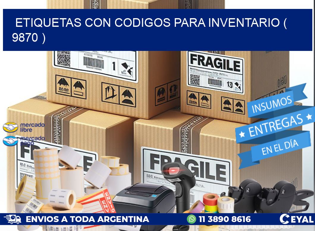 ETIQUETAS CON CODIGOS PARA INVENTARIO ( 9870 )