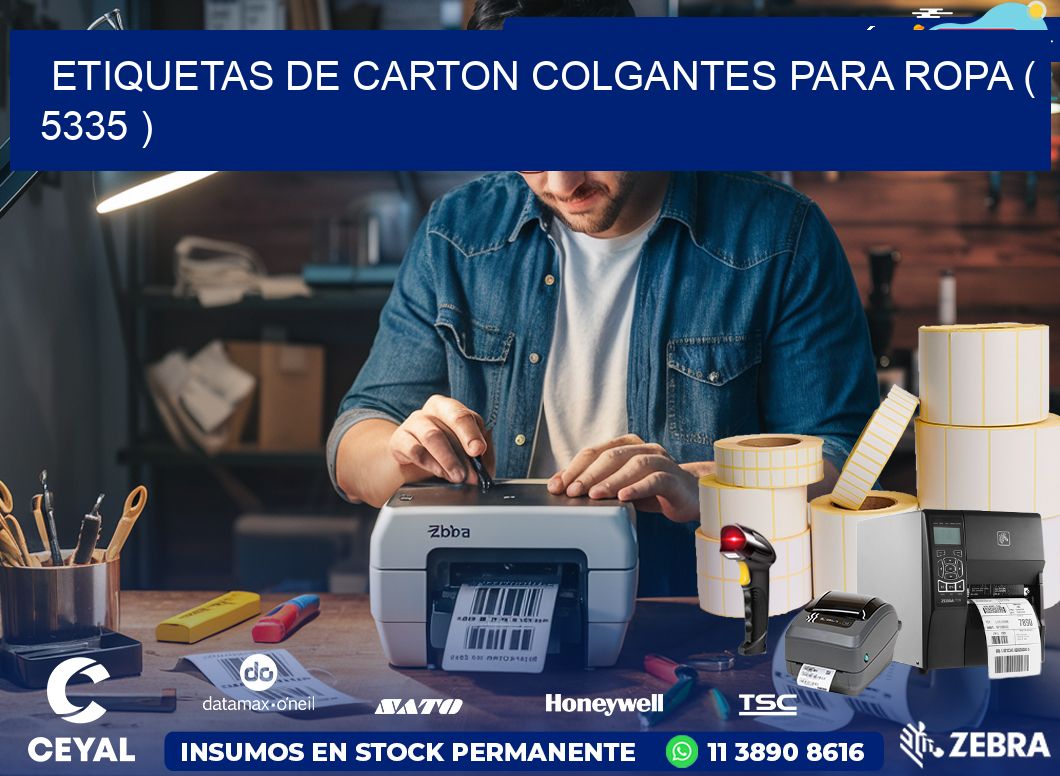 ETIQUETAS DE CARTON COLGANTES PARA ROPA ( 5335 )