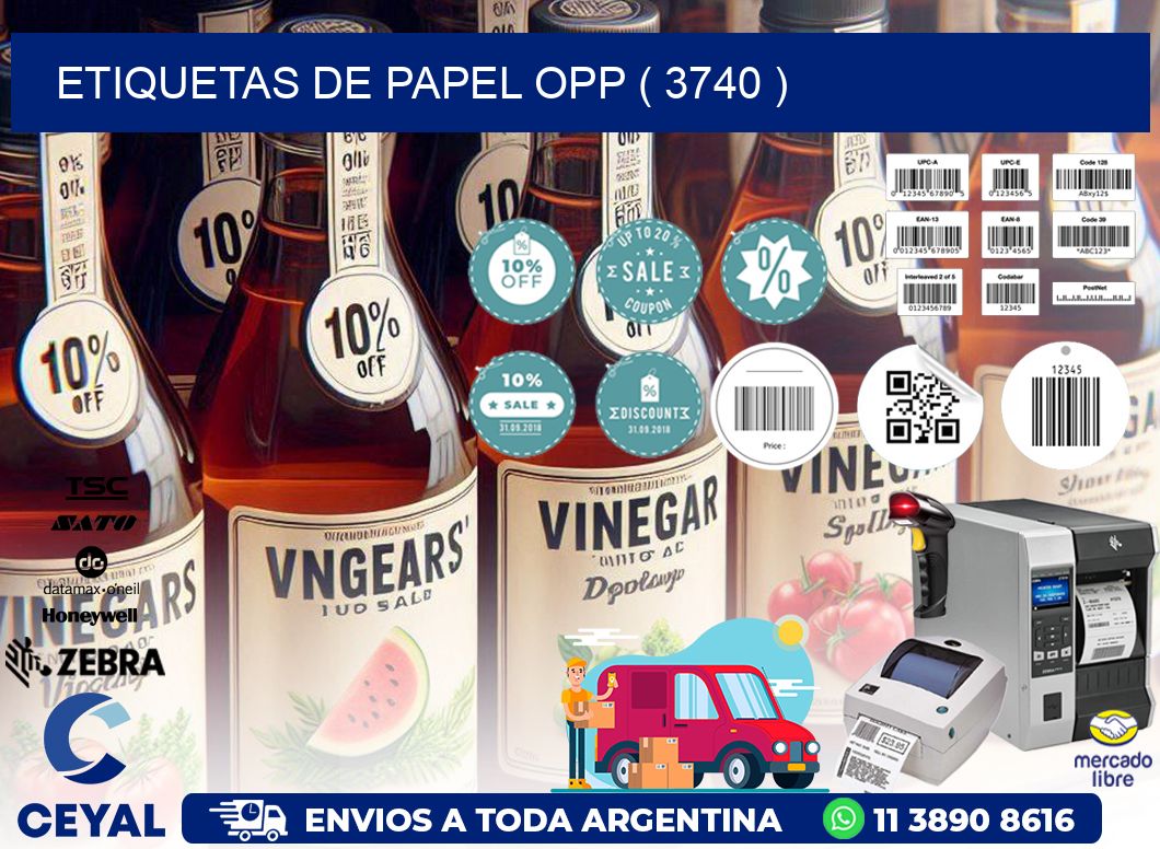 ETIQUETAS DE PAPEL OPP ( 3740 )