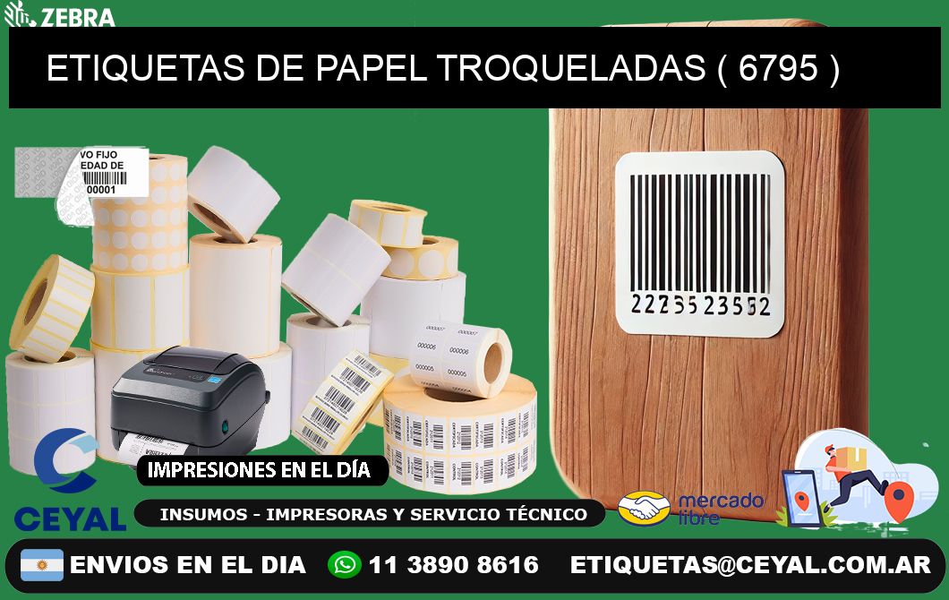 ETIQUETAS DE PAPEL TROQUELADAS ( 6795 )