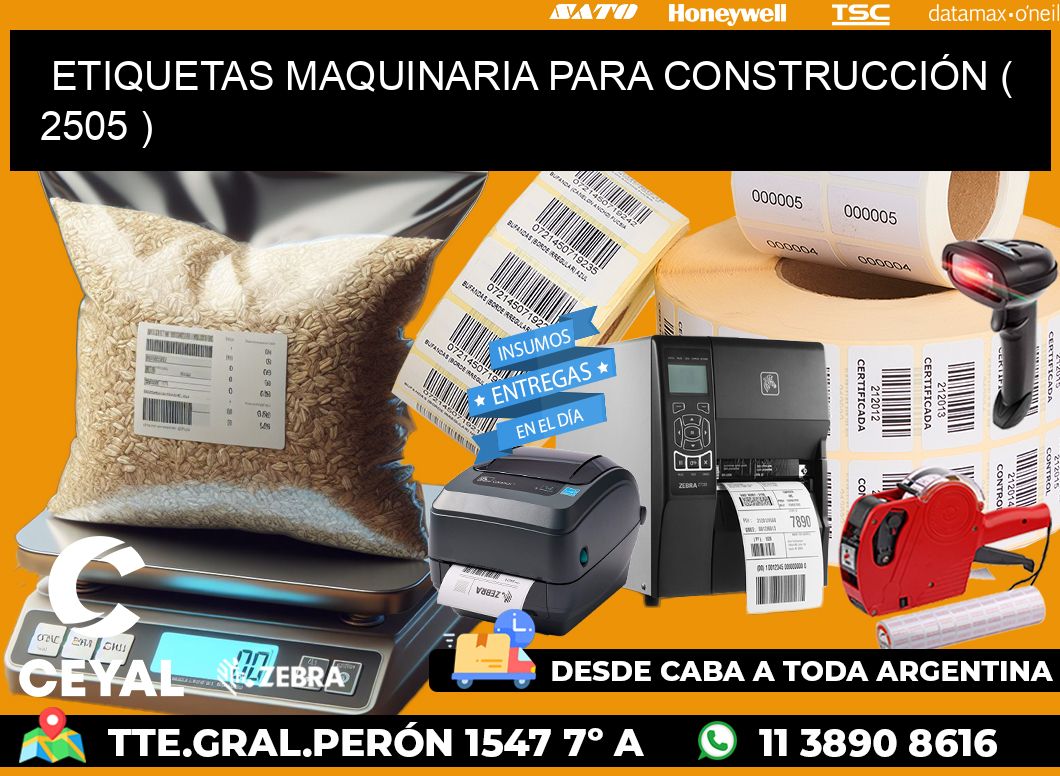 ETIQUETAS MAQUINARIA PARA CONSTRUCCIÓN ( 2505 )