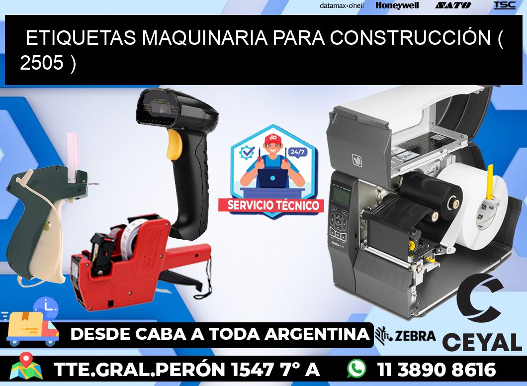 ETIQUETAS MAQUINARIA PARA CONSTRUCCIÓN ( 2505 )