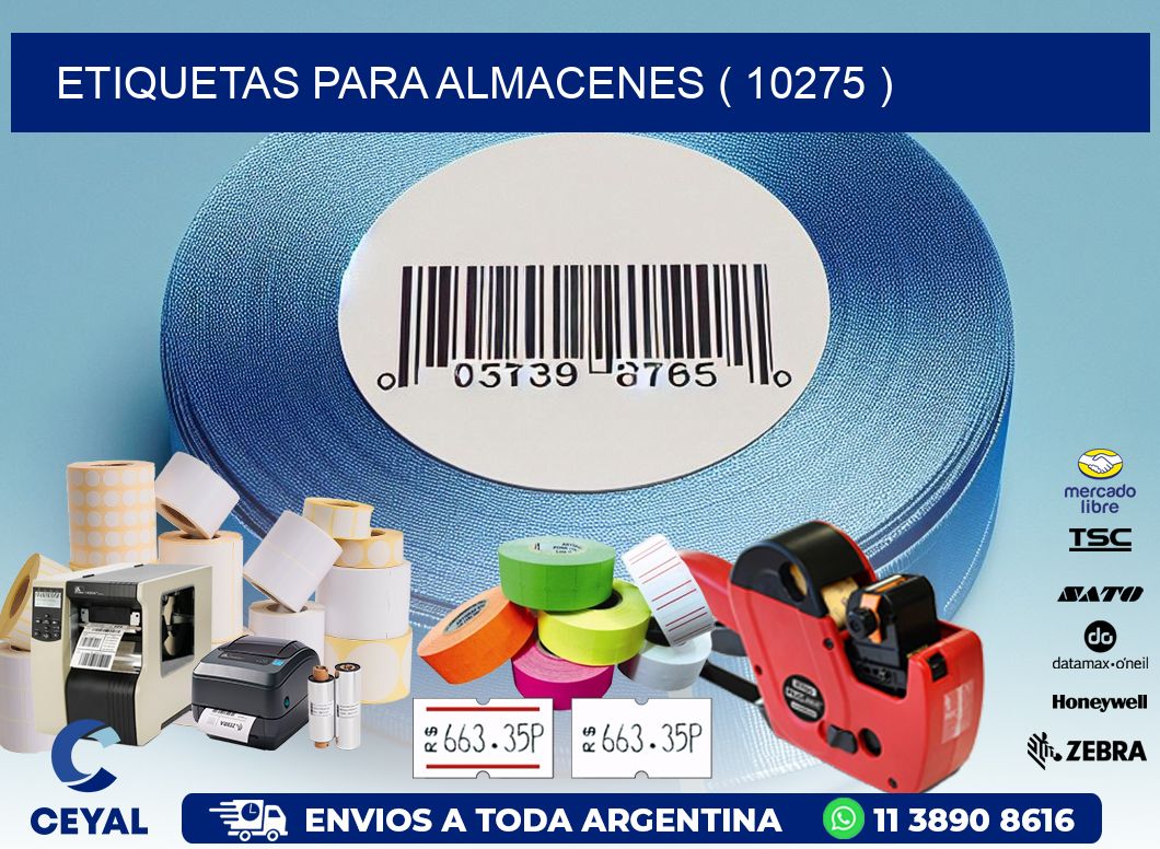 ETIQUETAS PARA ALMACENES ( 10275 )