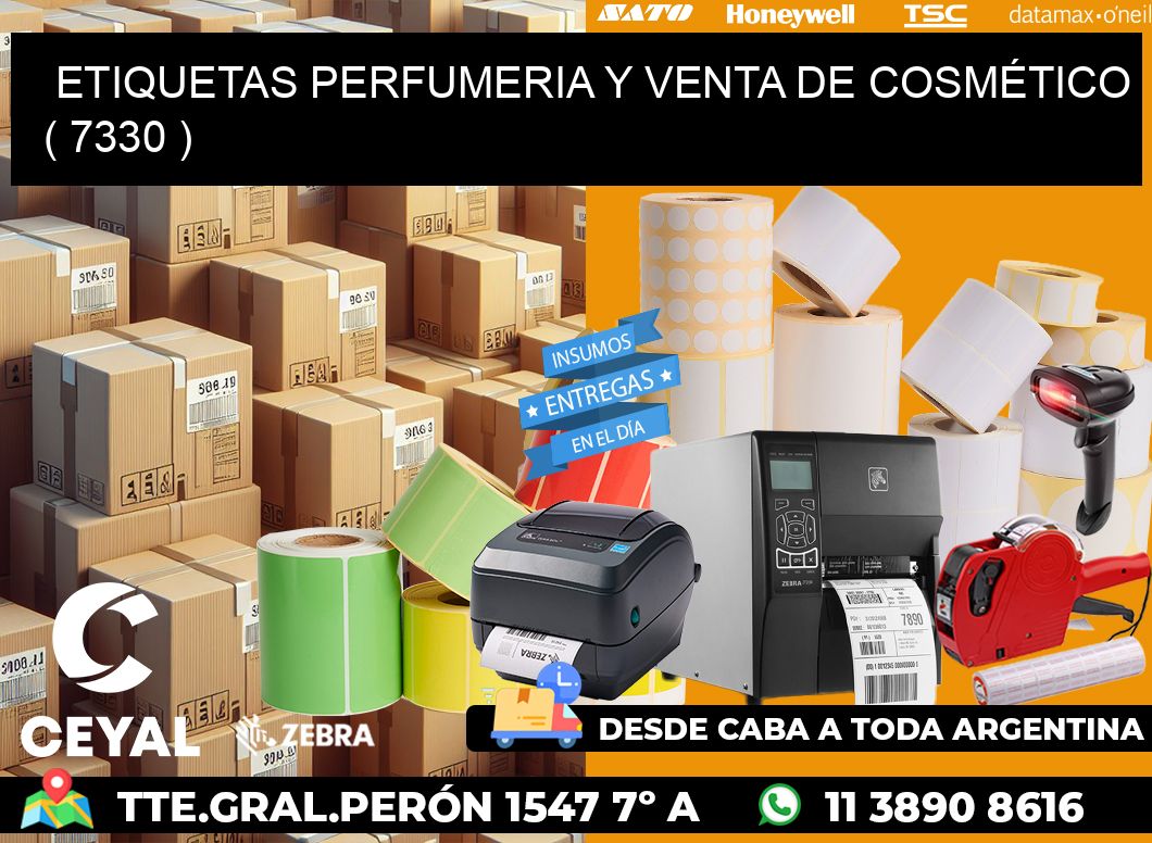 ETIQUETAS PERFUMERIA Y VENTA DE COSMÉTICO ( 7330 )