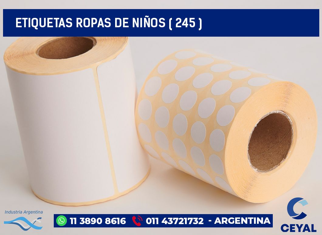 ETIQUETAS ROPAS DE NIÑOS ( 245 )