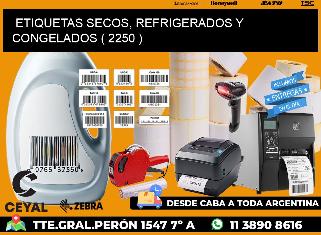 ETIQUETAS SECOS, REFRIGERADOS Y CONGELADOS ( 2250 )