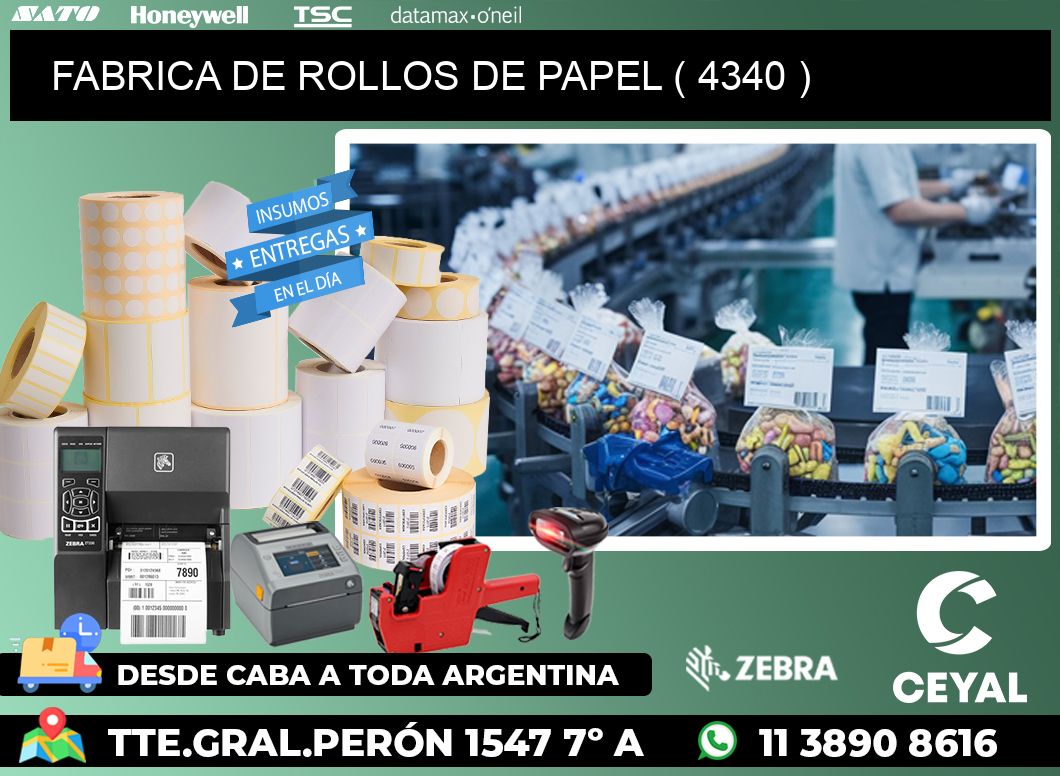 FABRICA DE ROLLOS DE PAPEL ( 4340 )