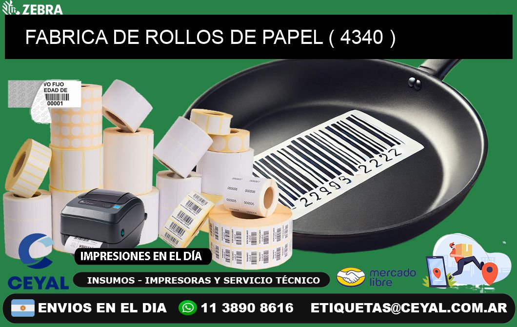 FABRICA DE ROLLOS DE PAPEL ( 4340 )