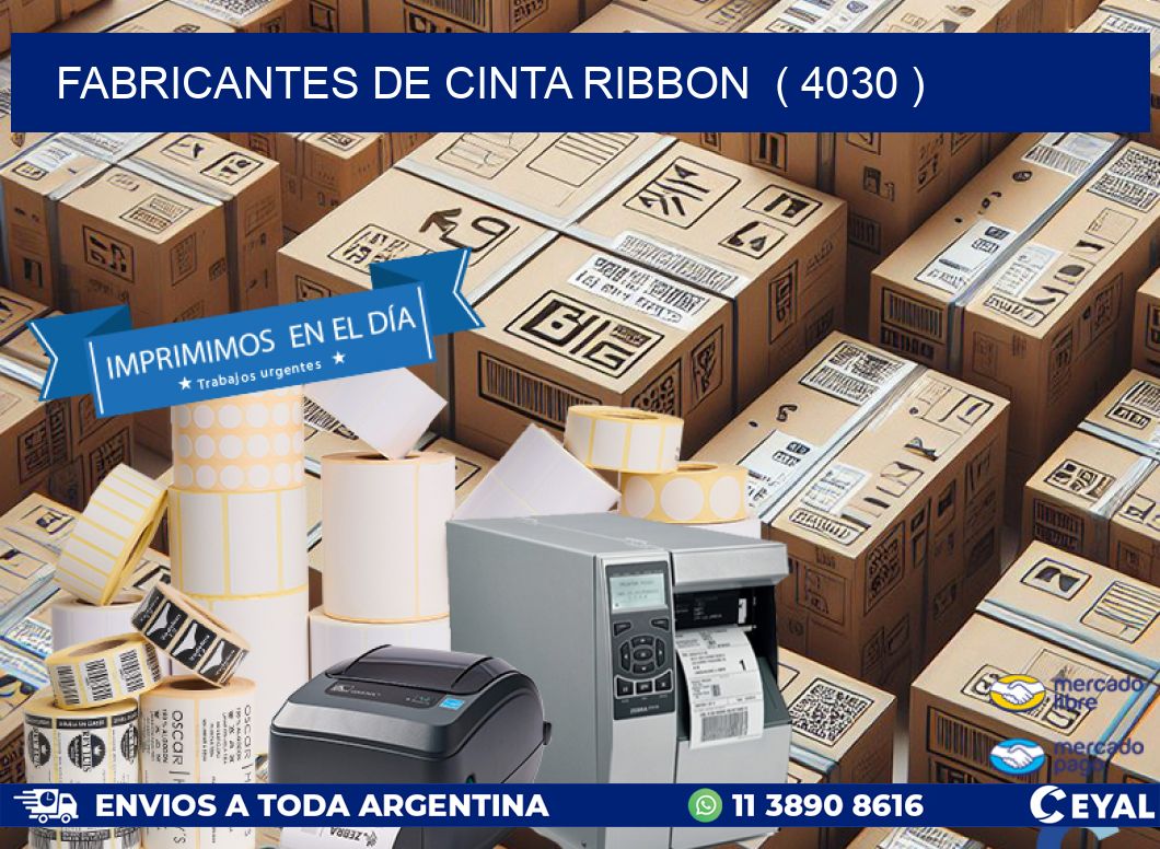 FABRICANTES DE CINTA RIBBON  ( 4030 )