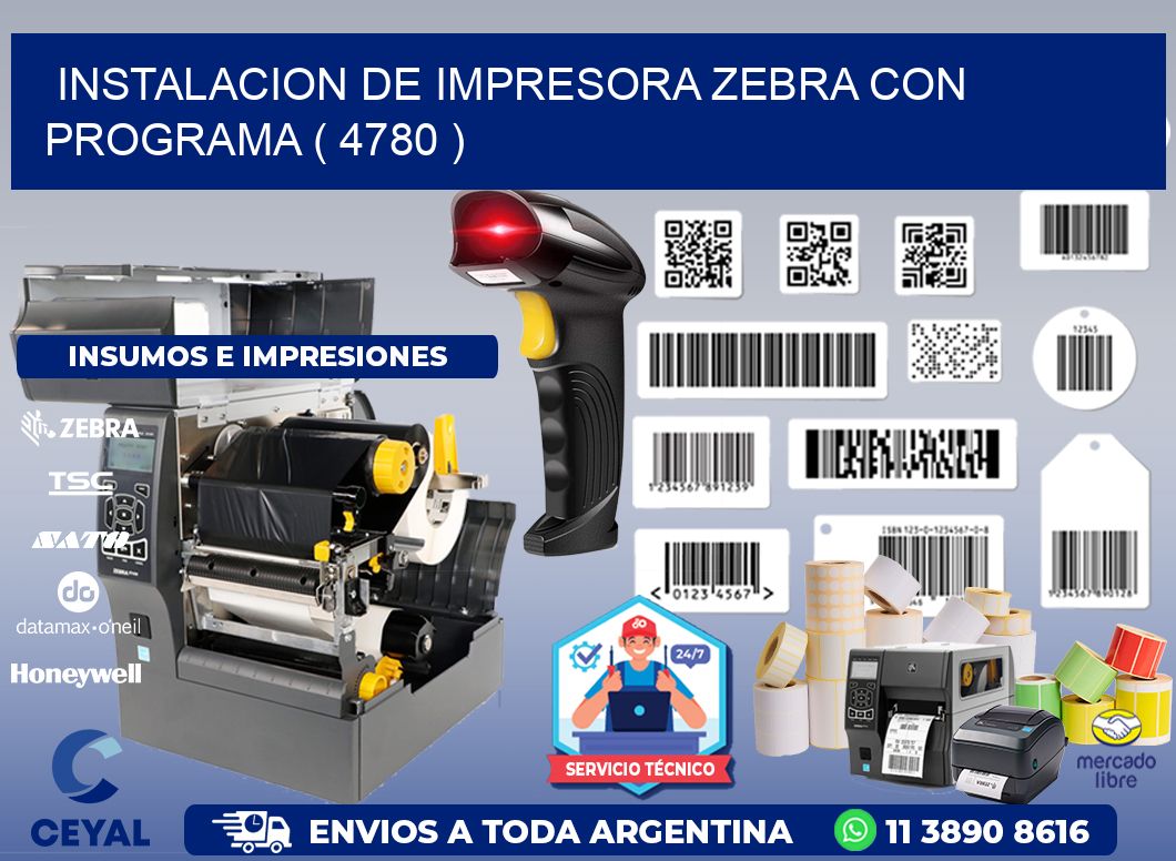 INSTALACION DE IMPRESORA ZEBRA CON PROGRAMA ( 4780 )