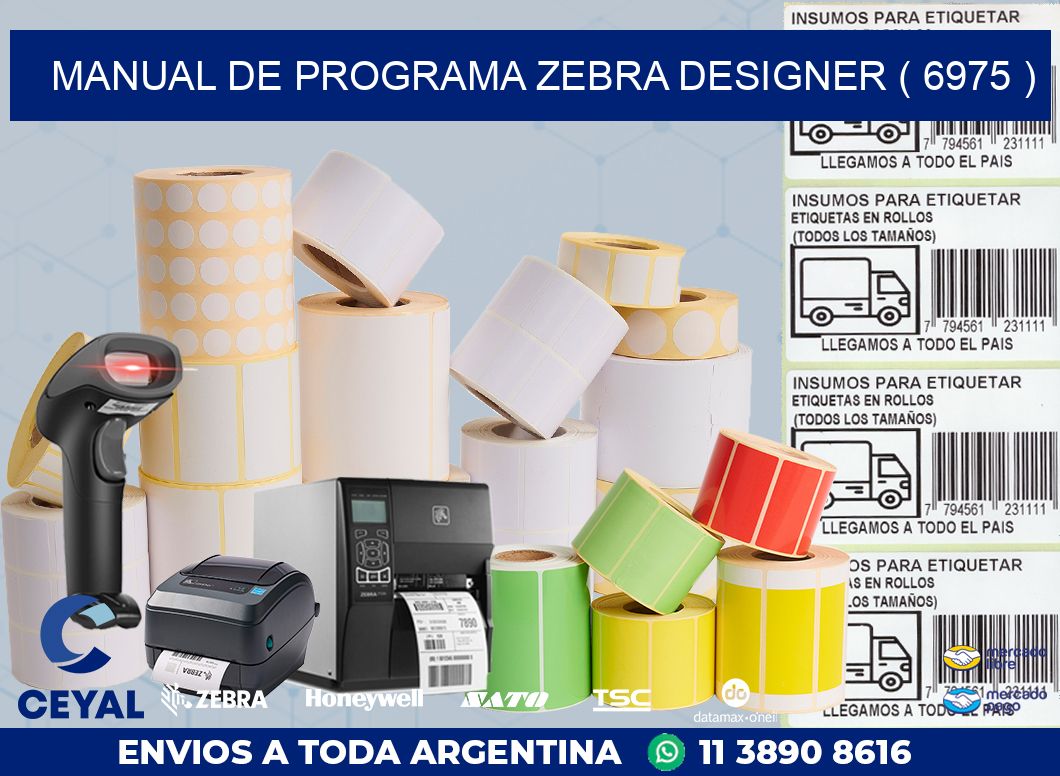 MANUAL DE PROGRAMA ZEBRA DESIGNER ( 6975 )