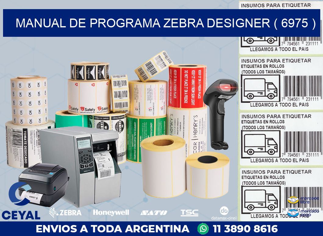 MANUAL DE PROGRAMA ZEBRA DESIGNER ( 6975 )