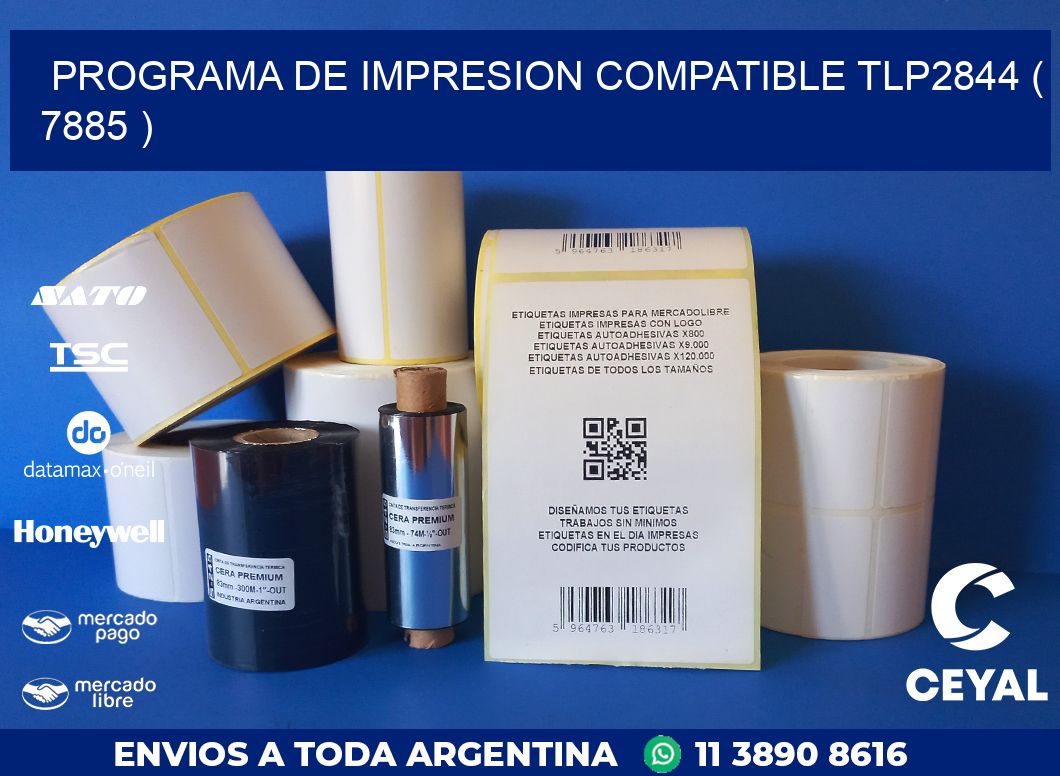 PROGRAMA DE IMPRESION COMPATIBLE TLP2844 ( 7885 )