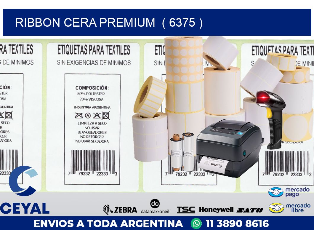 RIBBON CERA PREMIUM  ( 6375 )