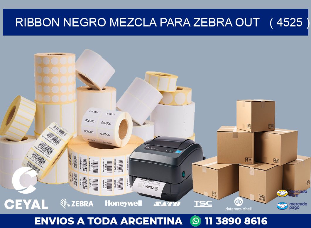 RIBBON NEGRO MEZCLA PARA ZEBRA OUT   ( 4525 )