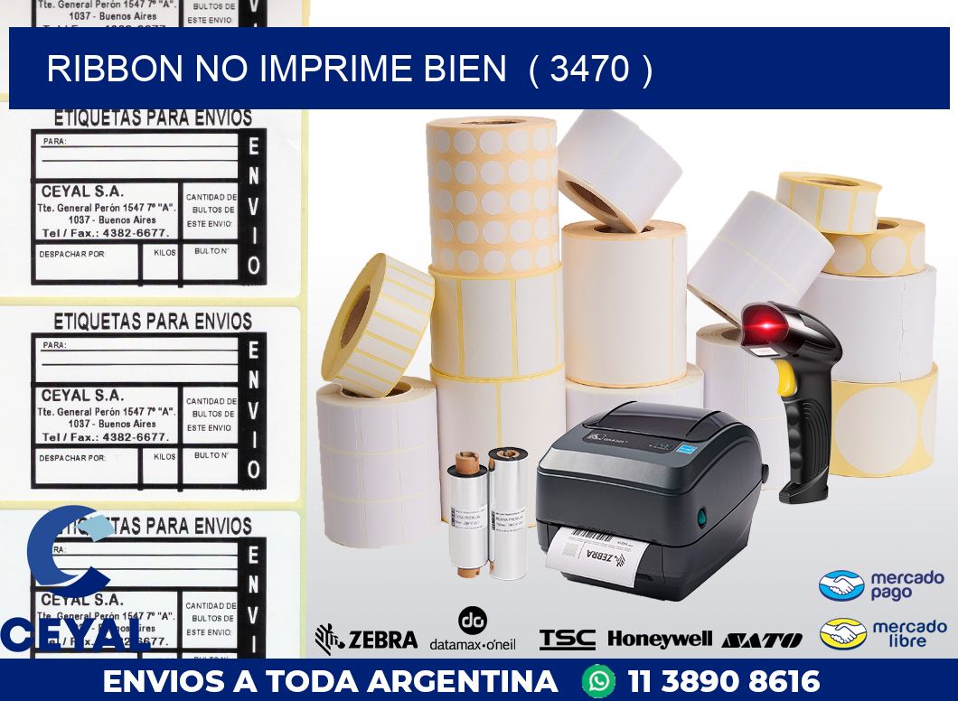 RIBBON NO IMPRIME BIEN  ( 3470 )