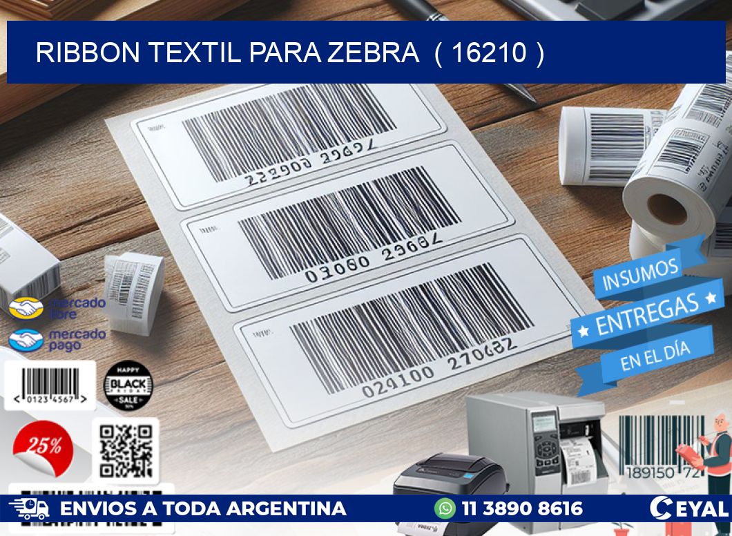 RIBBON TEXTIL PARA ZEBRA  ( 16210 )