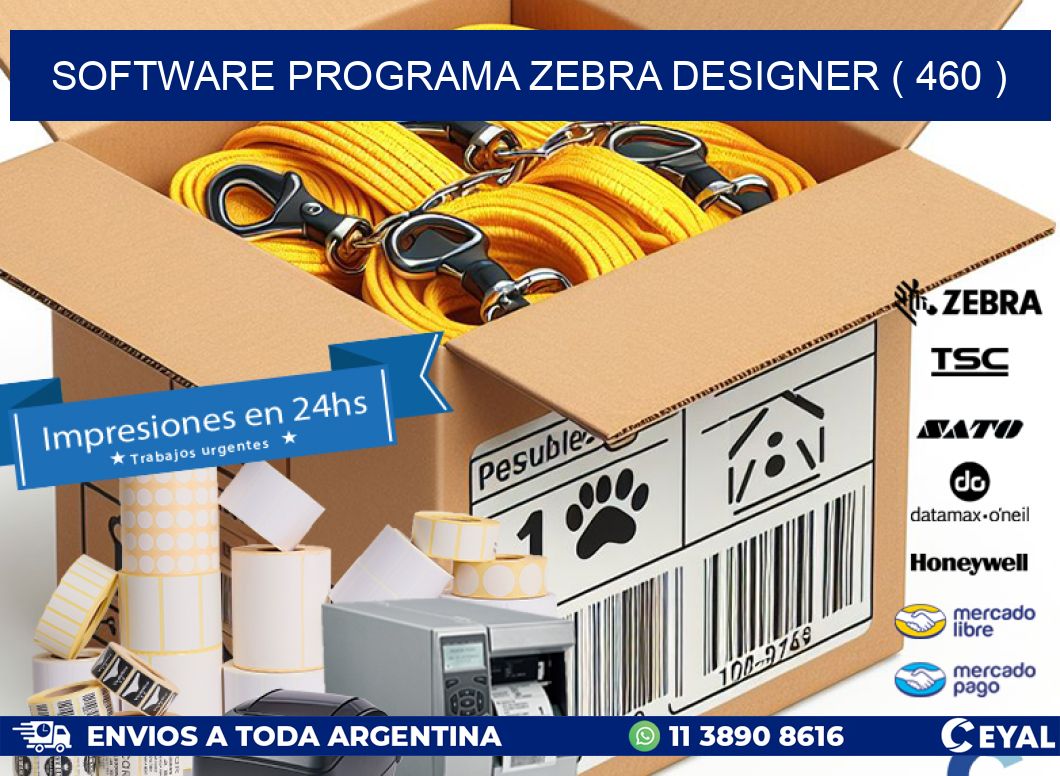 SOFTWARE PROGRAMA ZEBRA DESIGNER ( 460 )