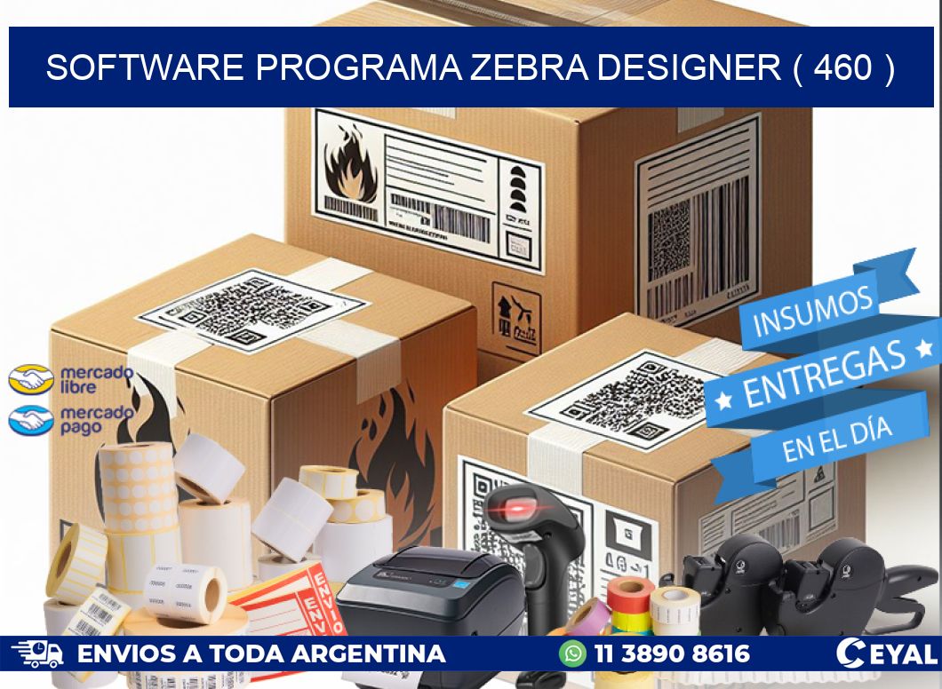 SOFTWARE PROGRAMA ZEBRA DESIGNER ( 460 )