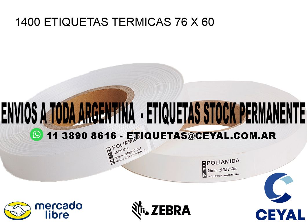 1400 ETIQUETAS TERMICAS 76 x 60