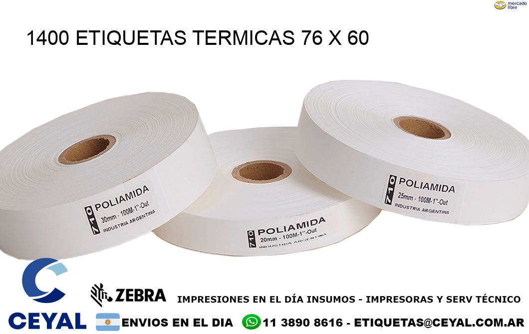 1400 ETIQUETAS TERMICAS 76 x 60