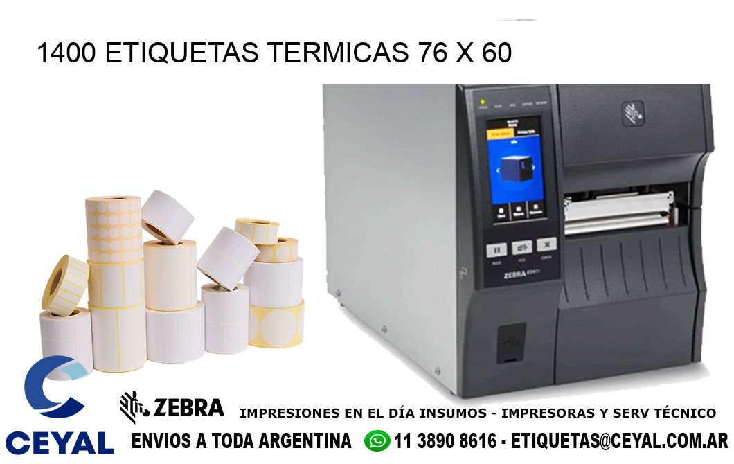 1400 ETIQUETAS TERMICAS 76 x 60