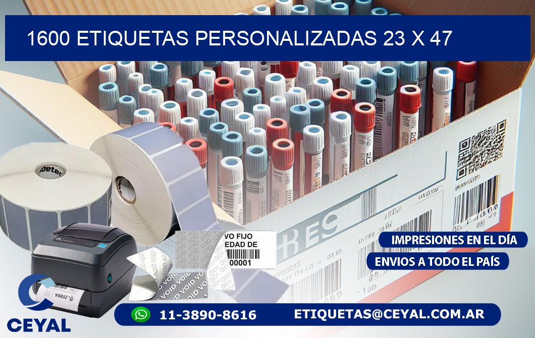 1600 ETIQUETAS PERSONALIZADAS 23 x 47