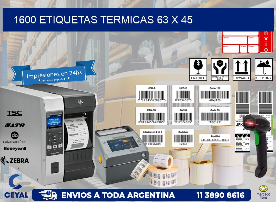 1600 ETIQUETAS TERMICAS 63 x 45