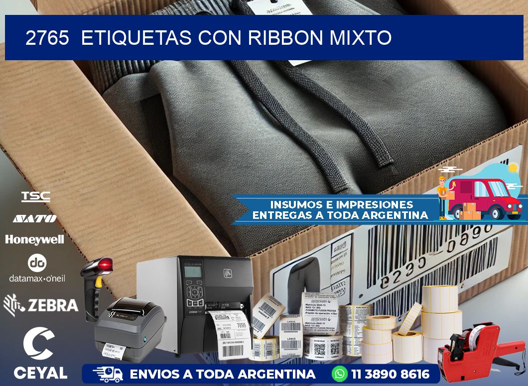 2765  ETIQUETAS CON RIBBON MIXTO