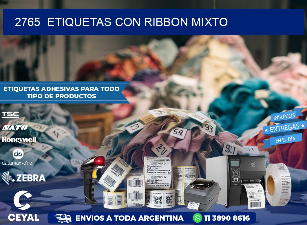 2765  ETIQUETAS CON RIBBON MIXTO