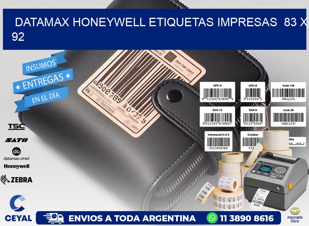 DATAMAX HONEYWELL ETIQUETAS IMPRESAS  83 x 92