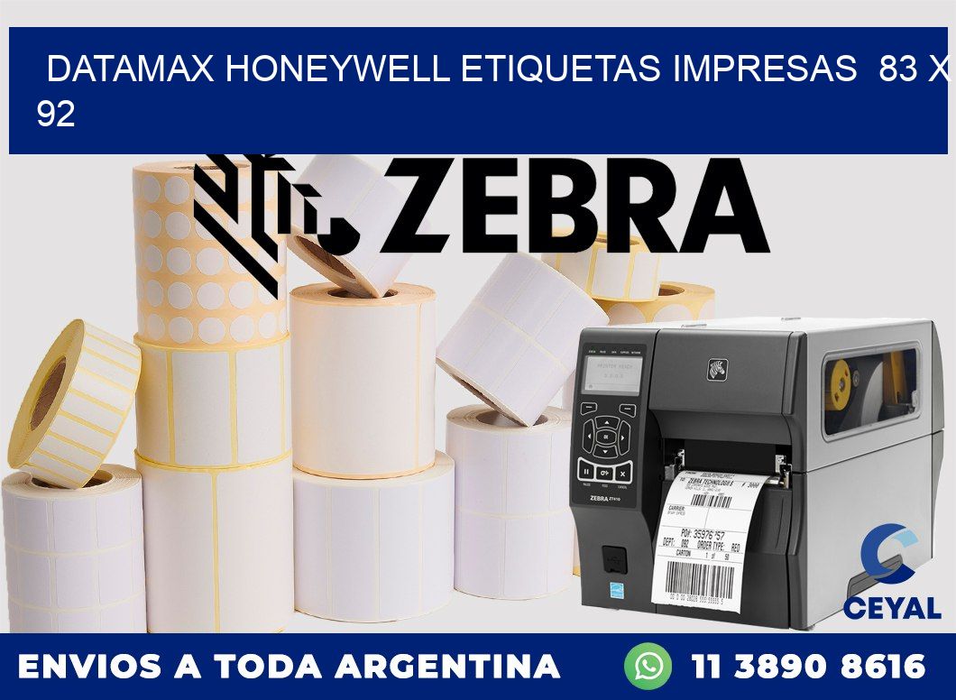 DATAMAX HONEYWELL ETIQUETAS IMPRESAS  83 x 92