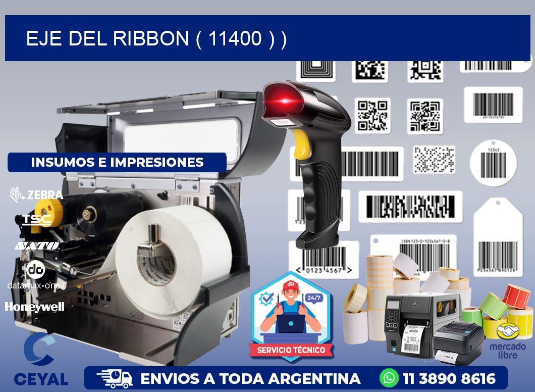 EJE DEL RIBBON ( 11400 ) )