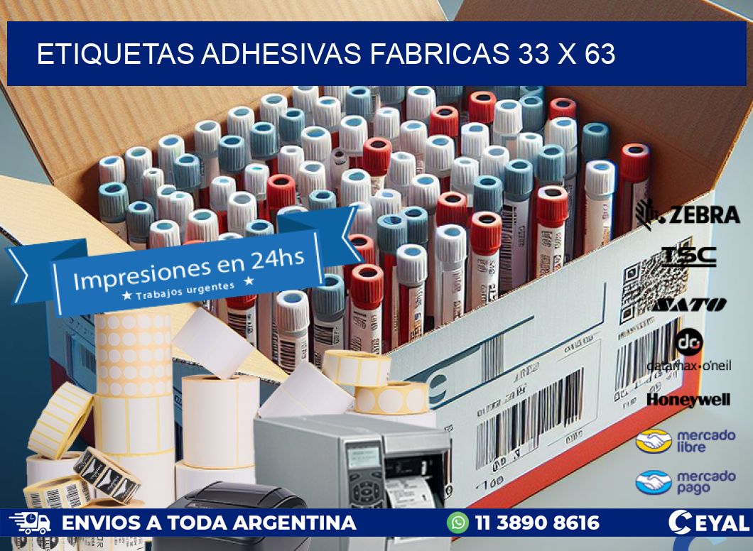 ETIQUETAS ADHESIVAS FABRICAS 33 x 63