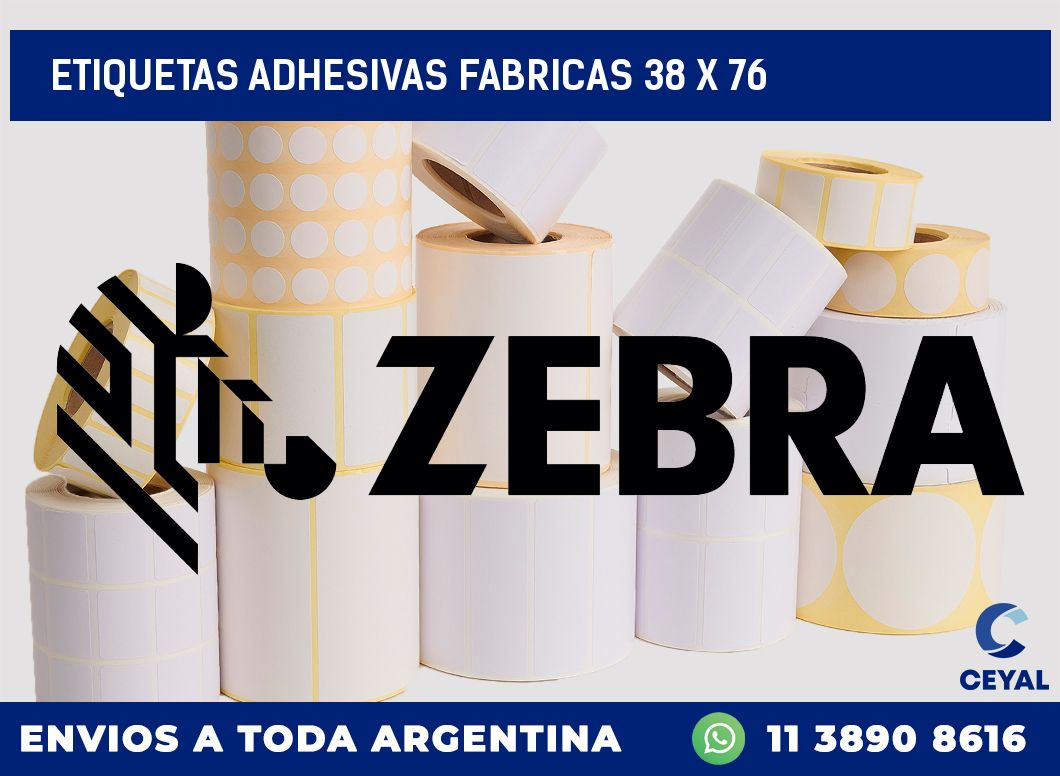 ETIQUETAS ADHESIVAS FABRICAS 38 x 76