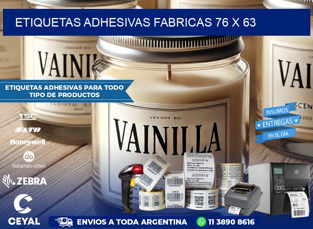 ETIQUETAS ADHESIVAS FABRICAS 76 x 63