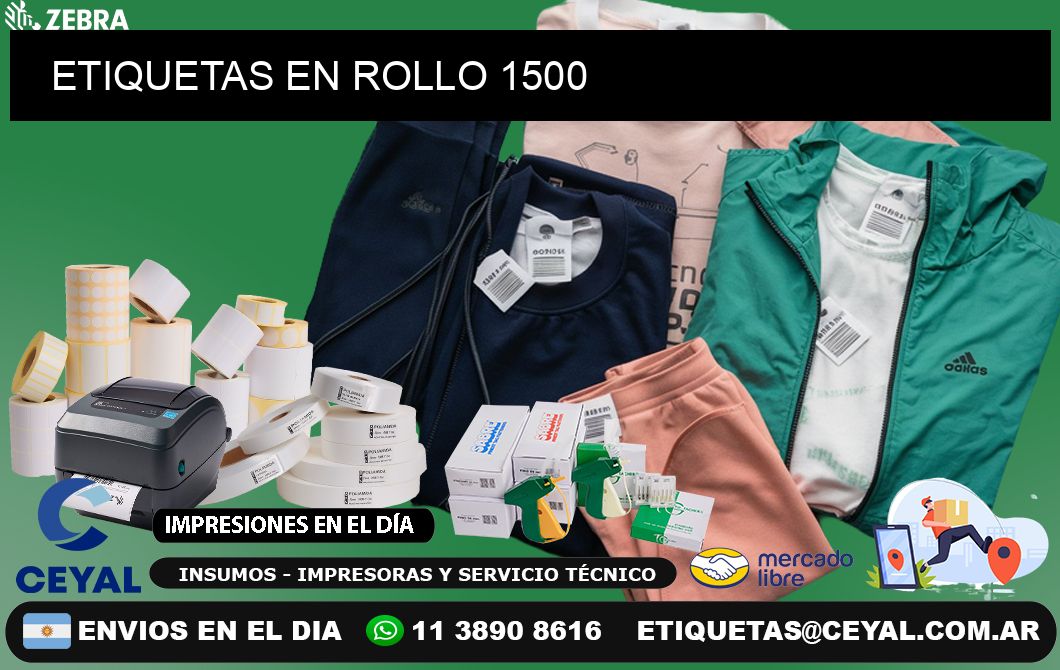 ETIQUETAS EN ROLLO 1500