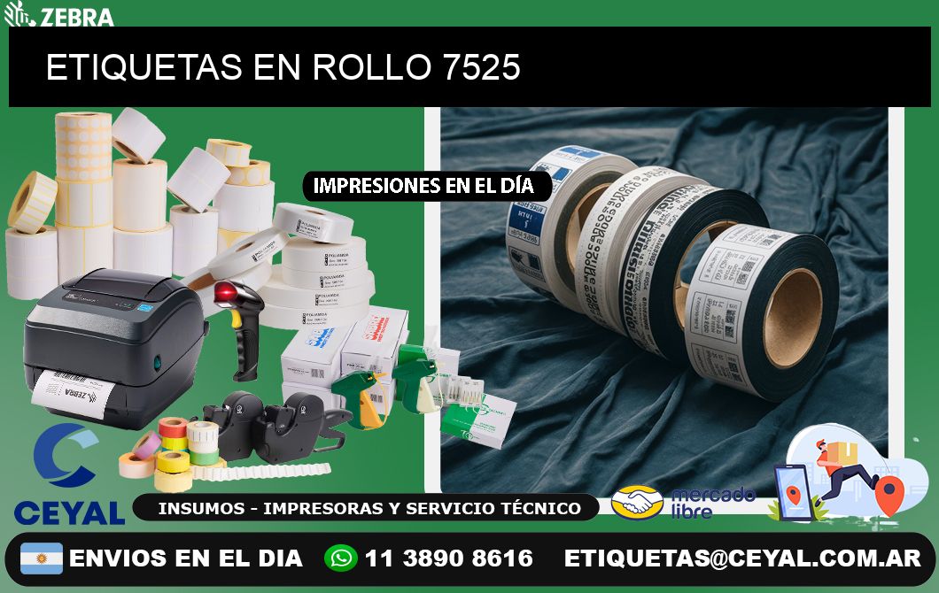 ETIQUETAS EN ROLLO 7525