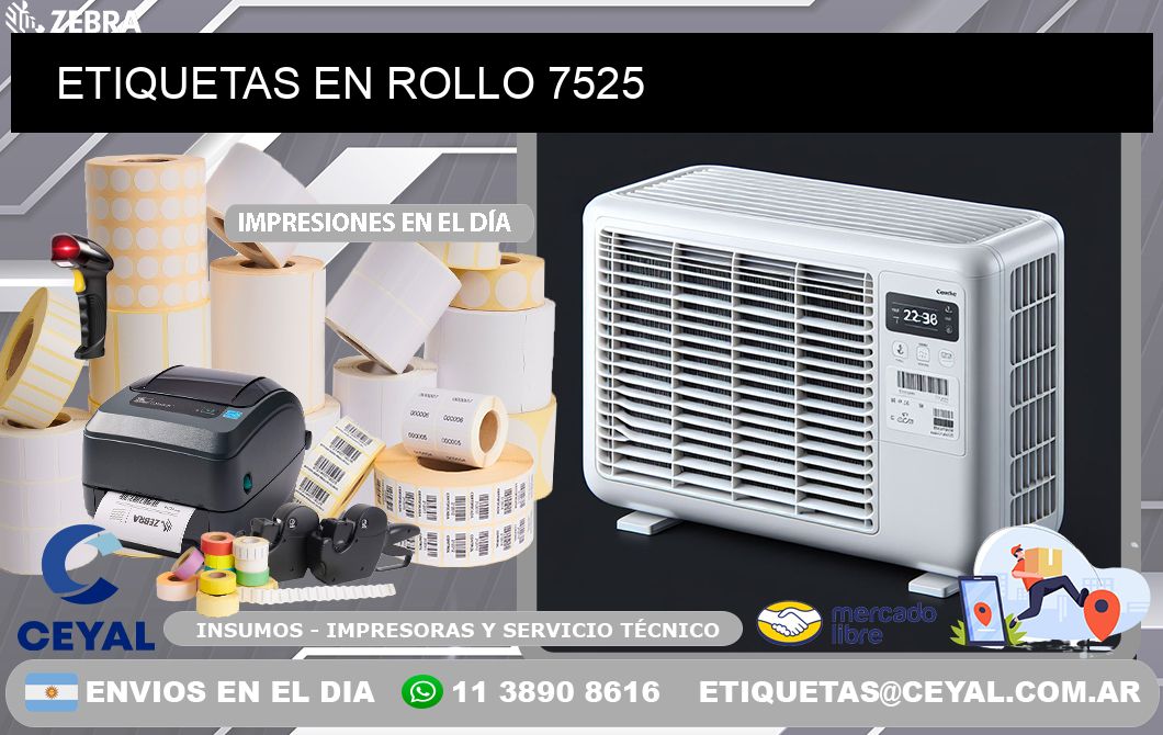 ETIQUETAS EN ROLLO 7525