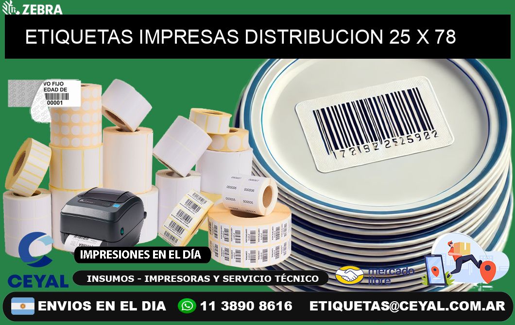 ETIQUETAS IMPRESAS DISTRIBUCION 25 x 78