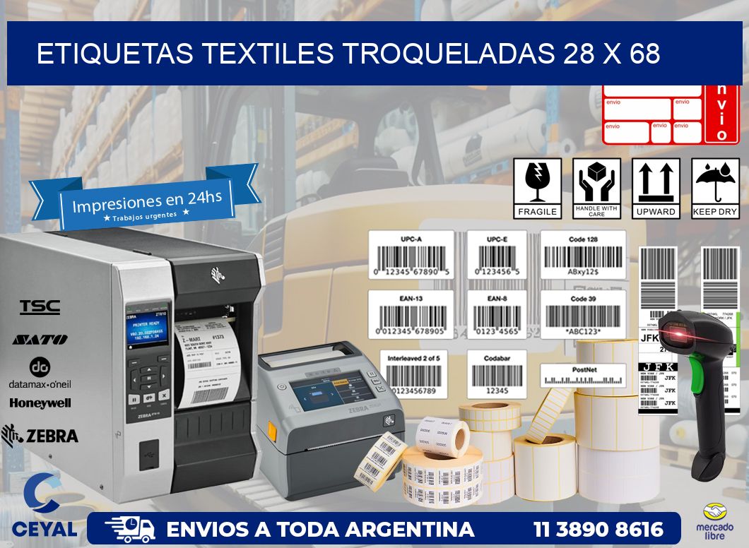 ETIQUETAS TEXTILES TROQUELADAS 28 x 68