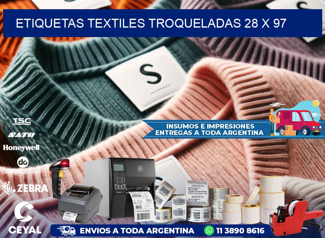 ETIQUETAS TEXTILES TROQUELADAS 28 x 97