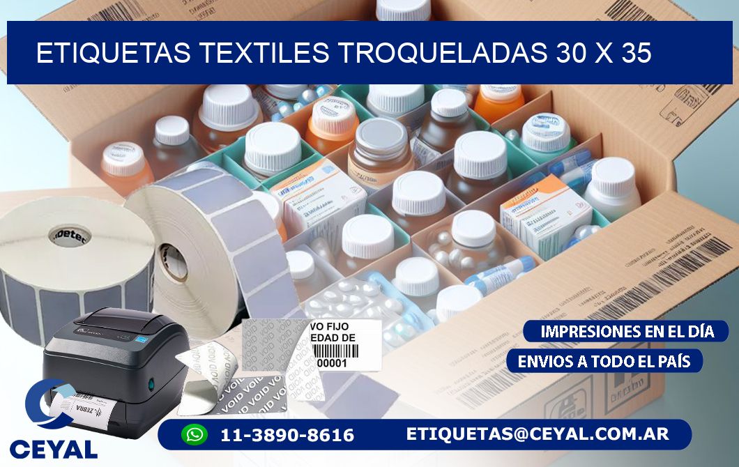 ETIQUETAS TEXTILES TROQUELADAS 30 x 35