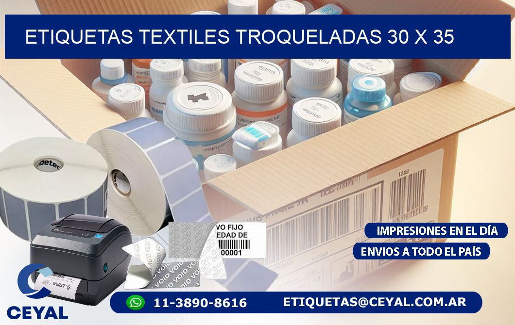 ETIQUETAS TEXTILES TROQUELADAS 30 x 35