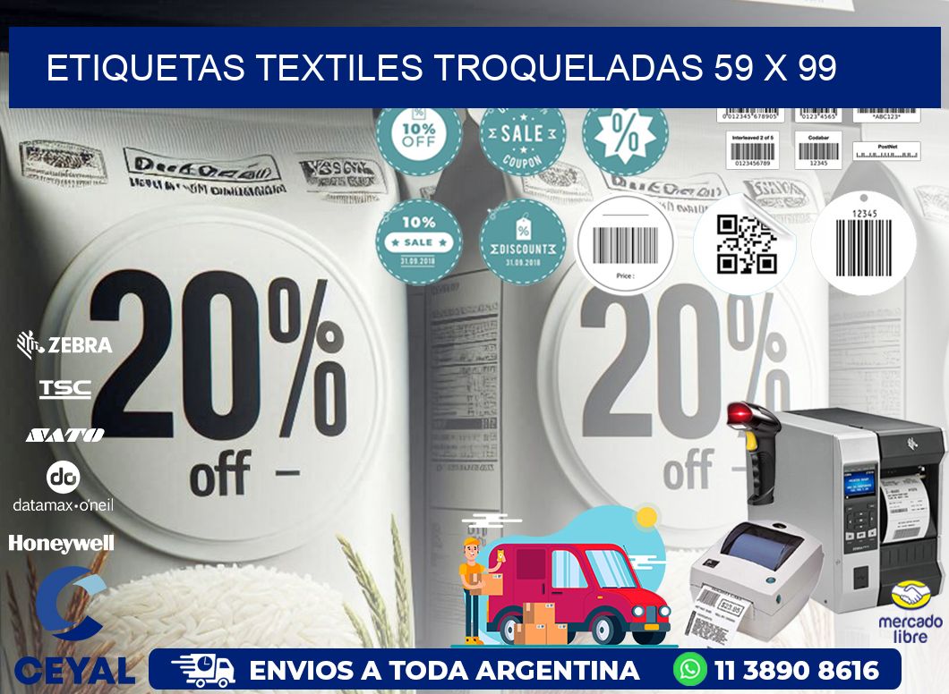 ETIQUETAS TEXTILES TROQUELADAS 59 x 99