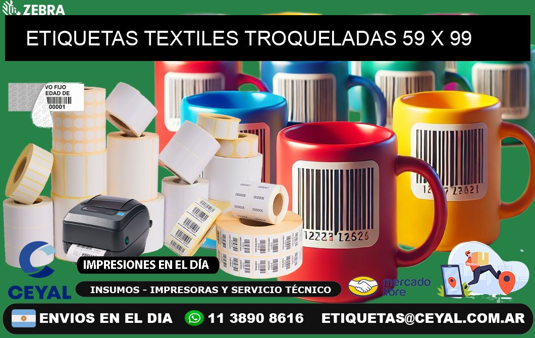 ETIQUETAS TEXTILES TROQUELADAS 59 x 99