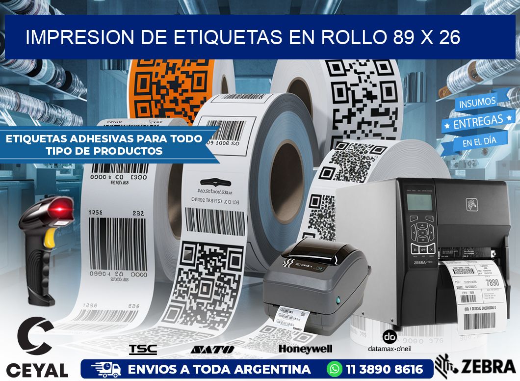 IMPRESION DE ETIQUETAS EN ROLLO 89 x 26