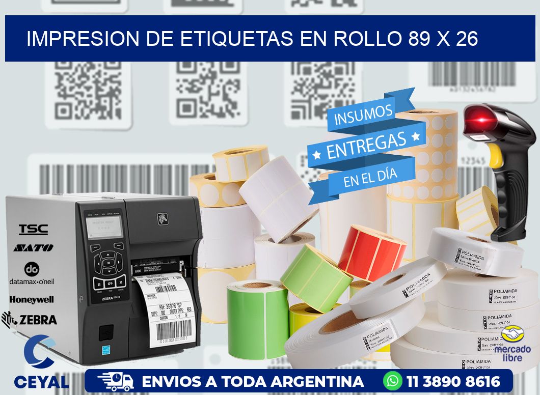 IMPRESION DE ETIQUETAS EN ROLLO 89 x 26